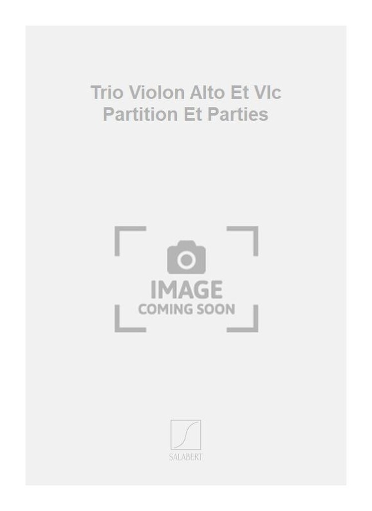 Trio Violon Alto Et Vlc Partition Et Parties